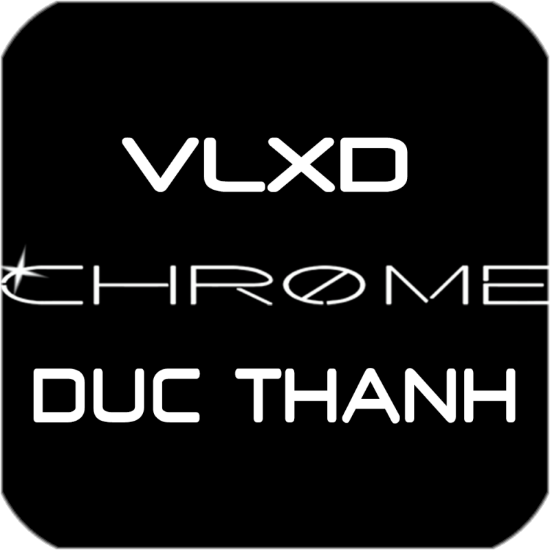 VLXD Chrome Đức Thành