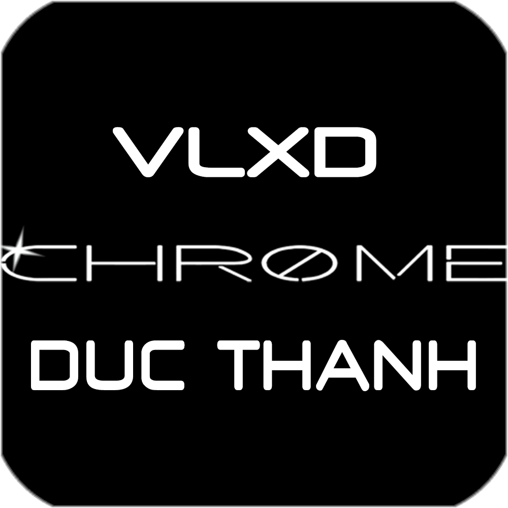 VLXD Chrome Đức Thành